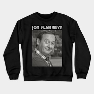 Joe Flaherty Crewneck Sweatshirt